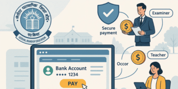 CBSE Launches Integrated Payment System (IPS) for Remuneration and Spot Evaluation Payments