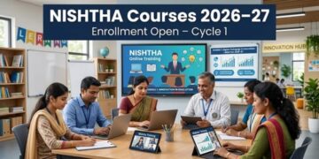 CBSE Announces Enrollment in NISHTHA Courses for 2026–27 Cycle 1