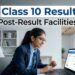 CBSE Class 10 Result 2026: Post-Result Facilities for Main and Second Board Exam Students